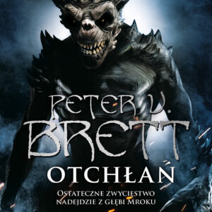 Tytuł: Otchłań – Księga 1
Autor: Peter V. Brett
Wydawnictwo: Fabryka Słów
Formaty: EPUB, MOBI