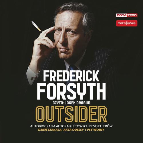 Tytuł: Outsider. Autobiografia autora kultowych bestsellerów Dzień szakala, Akta Odessy i Psy wojny
Autor: Frederick Forsyth
Wydawnictwo: Storybox
Formaty: MP3