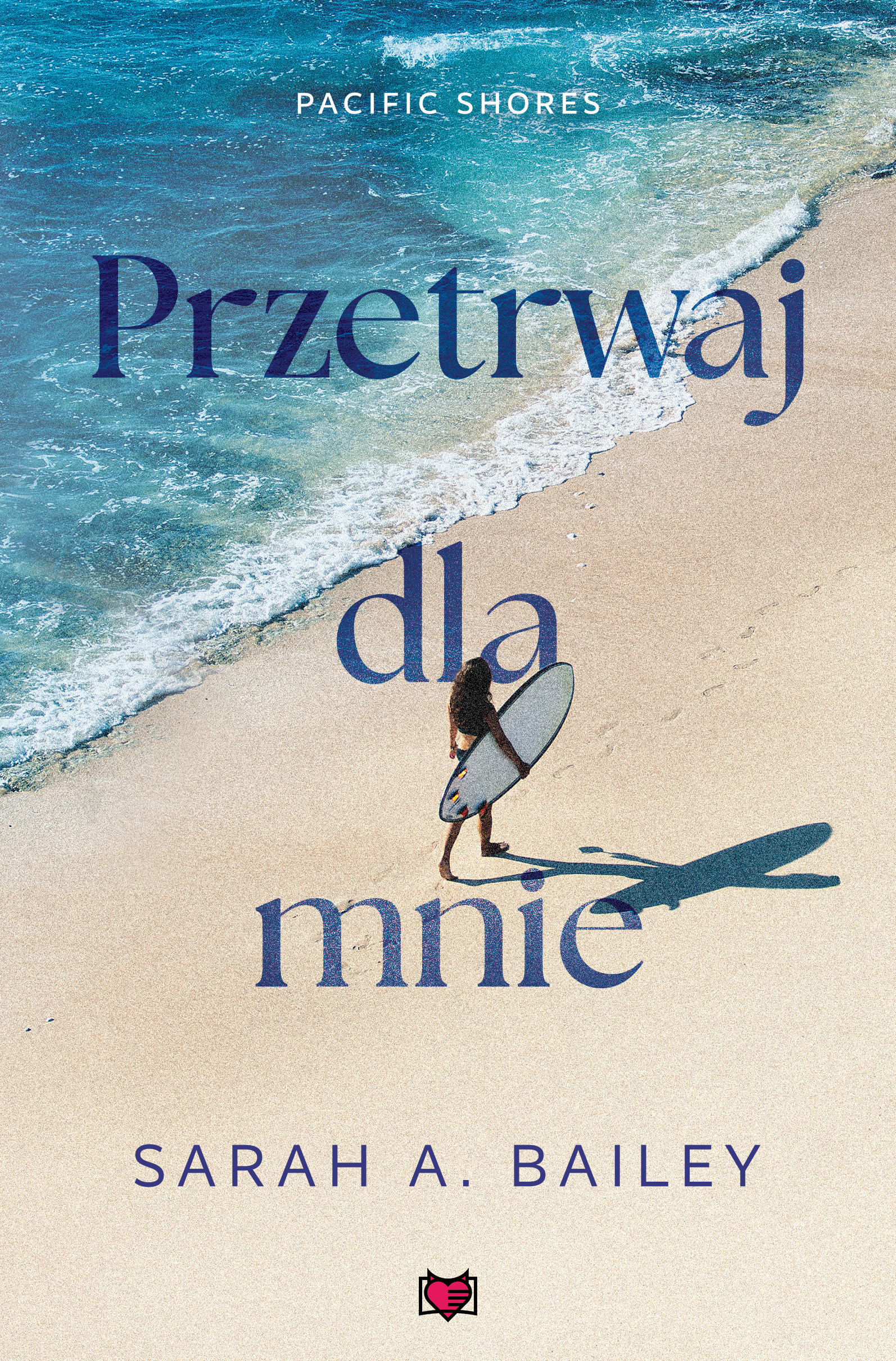 Pacific Shores (Tom 4). Przetrwaj dla mnie. Pacific Shores. Tom 4 — okładka e-booka