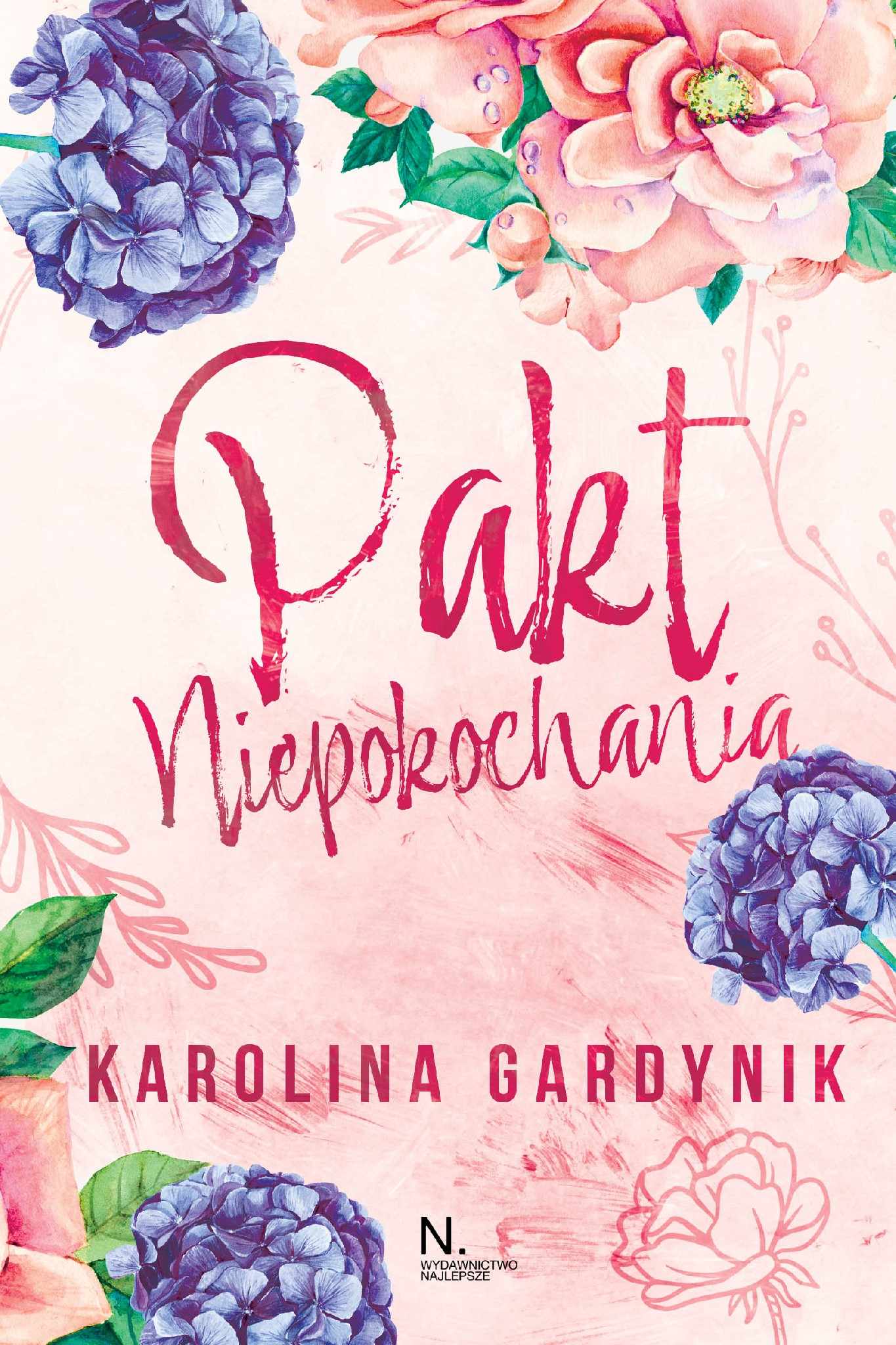 Tytuł: Pakt niepokochania
Autor: Karolina Gardynik
Wydawnictwo: Wydawnictwo Najlepsze
Formaty: EPUB, MOBI