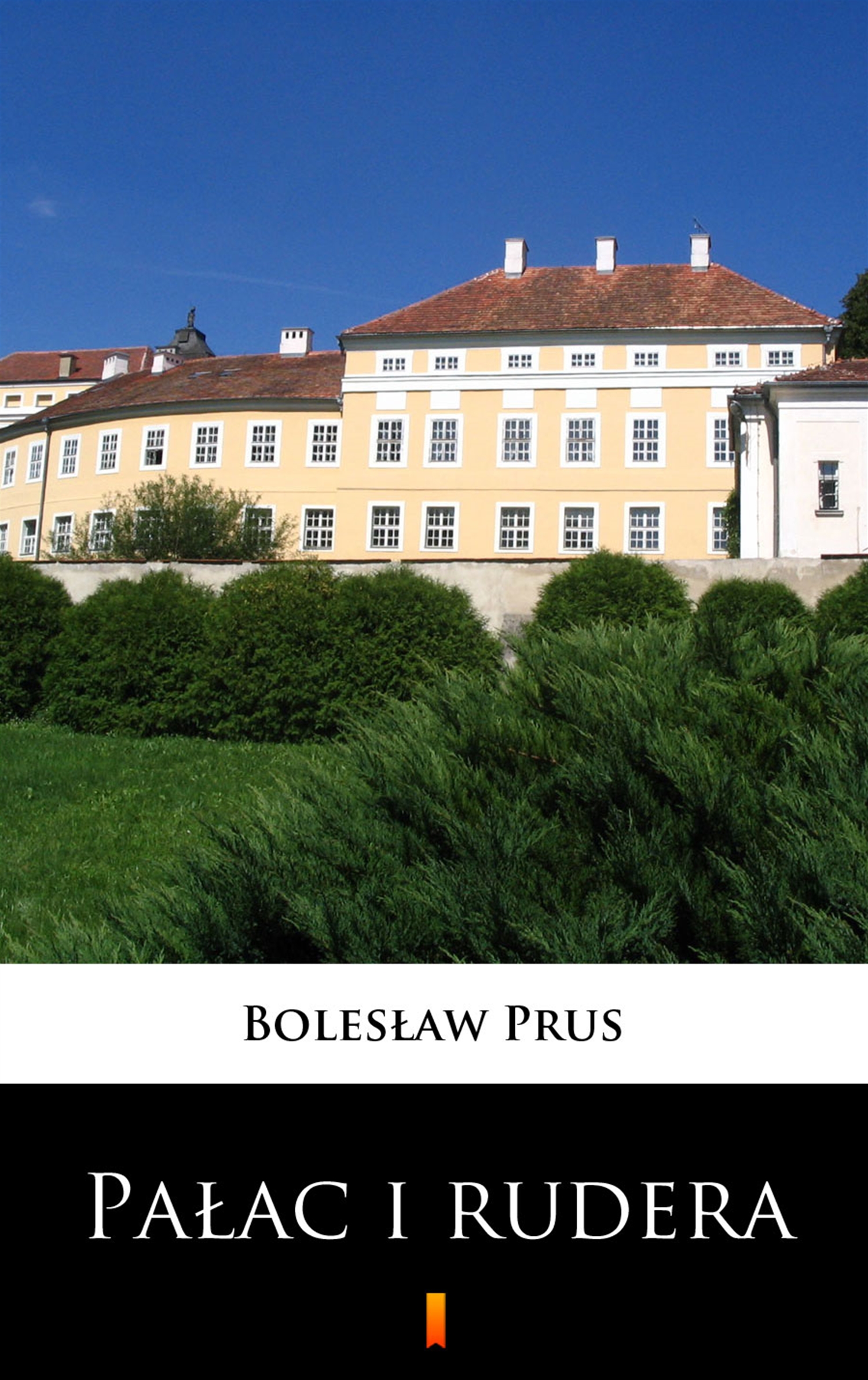 Tytuł: Pałac i rudera
Autor: Bolesław Prus
Wydawnictwo: KtoCzyta.pl
Formaty: EPUB, MOBI