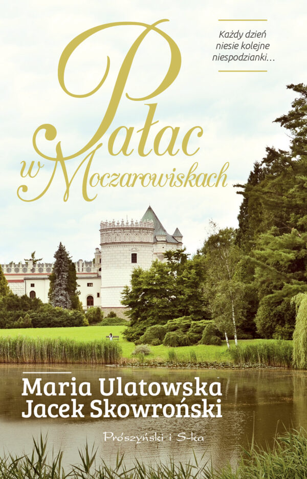 Pałac w Moczarowiskach — okładka