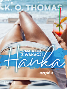 Pamiątka z wakacji 3: Hanka – seria erotyczna — okładka e-booka