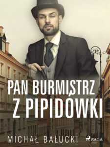 Pan Burmistrz z Pipidówki — okładka e-booka