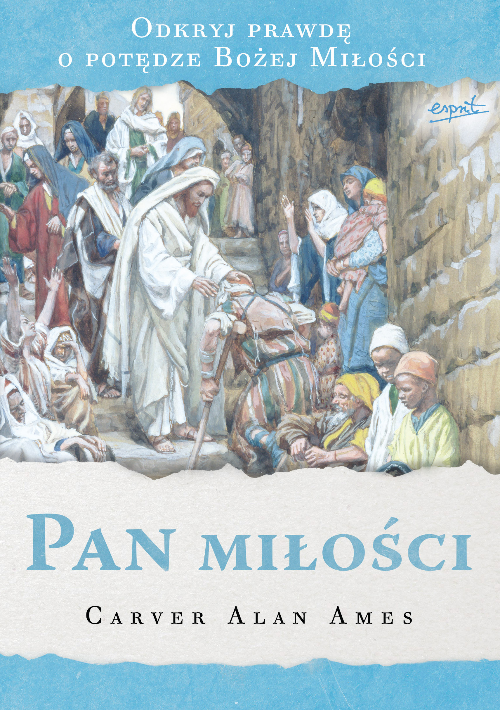 Tytuł: Pan miłości. Odkryj prawdę o potędze Bożej Miłości
Autor: Alan Ames
Wydawnictwo: Wydawnictwo Esprit
Formaty: EPUB, MOBI