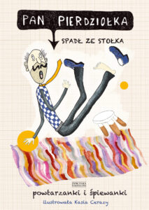 Pan Pierdziołka spadł ze stołka. Powtarzanki i śpiewanki — okładka e-booka
