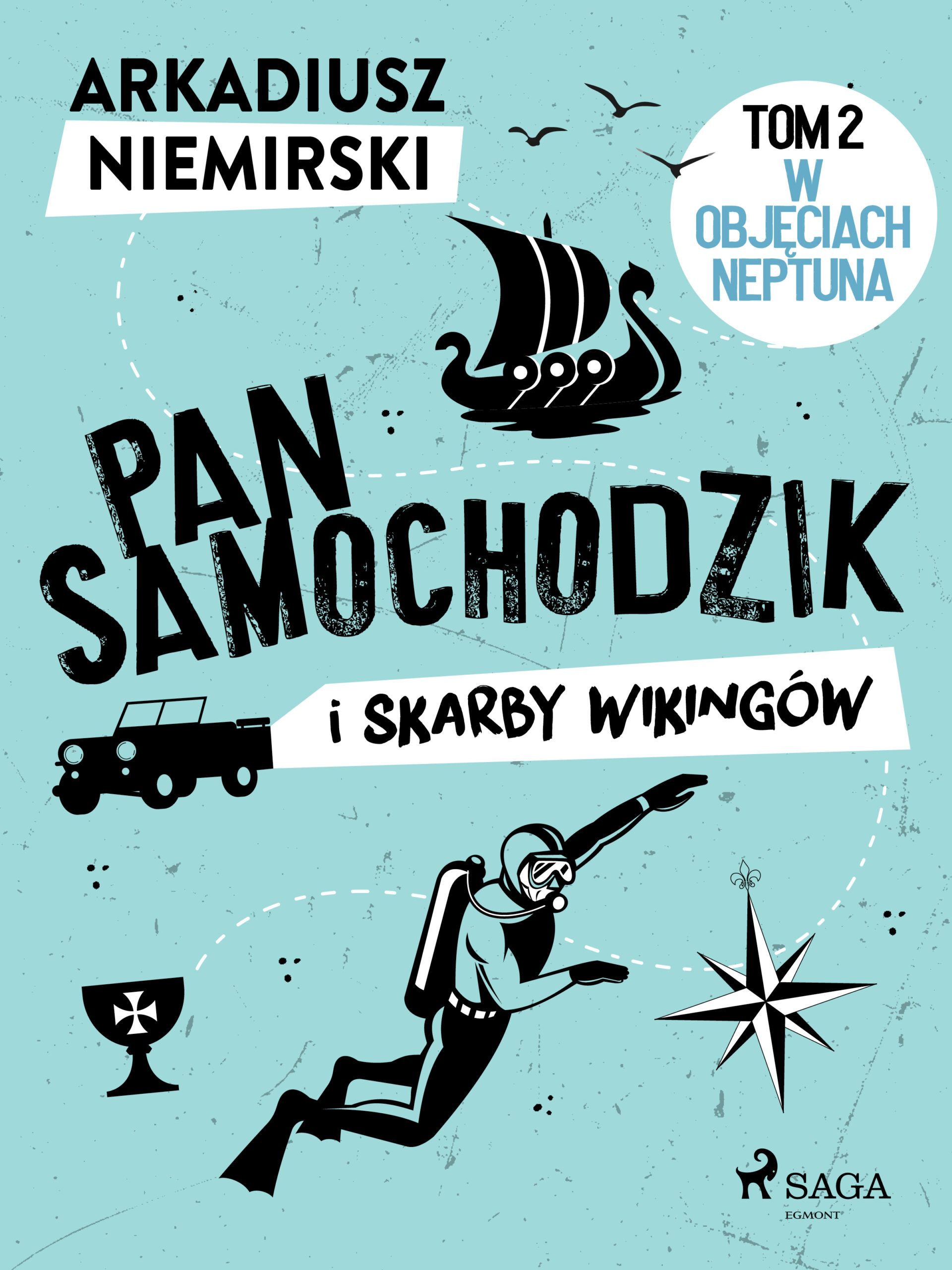 Pan Samochodzik i skarby wikingów Tom 2 - W objęciach Neptuna — okładka e-booka