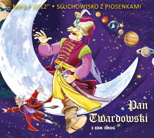 Tytuł: Pan Twardowski
Autor: Aleksandra Michalowska, Lewandowski Łukasz, Teatr Polskiego Radia w Warszawie
Wydawnictwo: Siedmioróg
Formaty: MP3