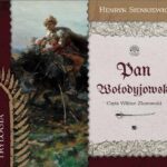 Tytuł: Pan Wołodyjowski
Autor: Henryk Sienkiewicz
Wydawnictwo: Aleksandria
Formaty: MP3