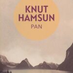 Tytuł: Pan. Z papierów porucznika Tomasza Glahna
Autor: Knut Hamsun
Wydawnictwo: Estymator
Formaty: EPUB, MOBI, PDF