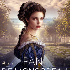 Tytuł: Pani de Monsoreau (#2)
Autor: Aleksander Dumas
Wydawnictwo: SAGA Egmont
Formaty: EPUB, MOBI