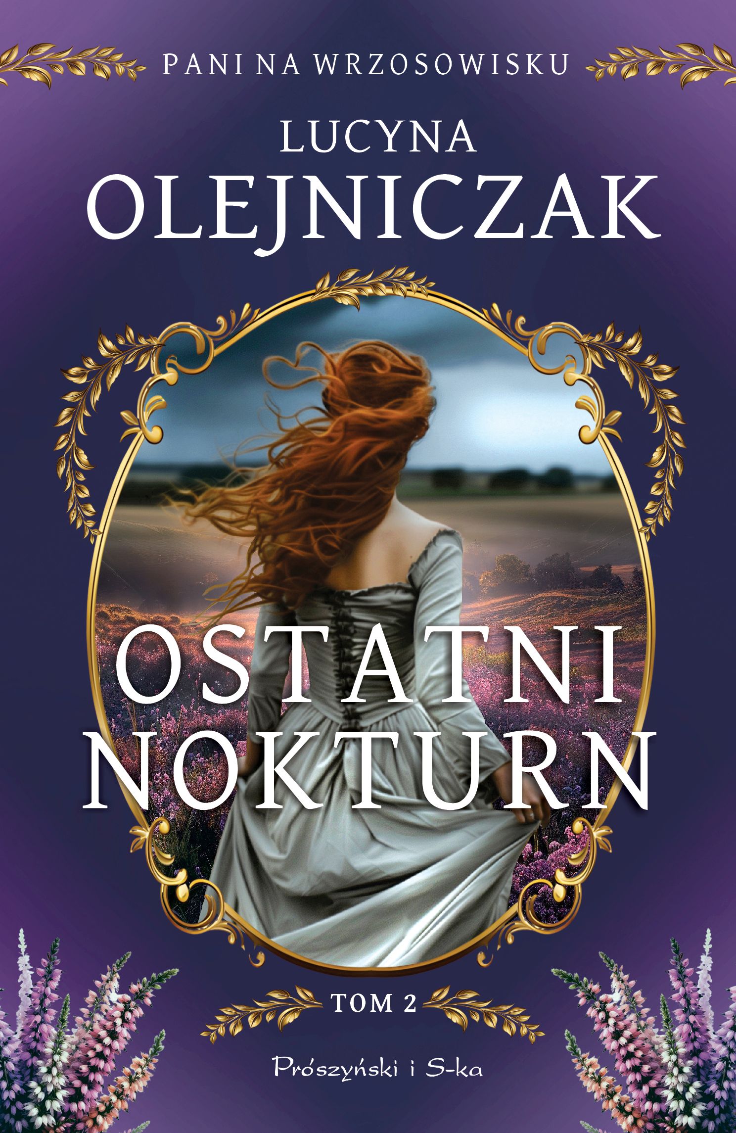 Pani na wrzosowisku. Tom 2. Ostatni nokturn — okładka e-booka