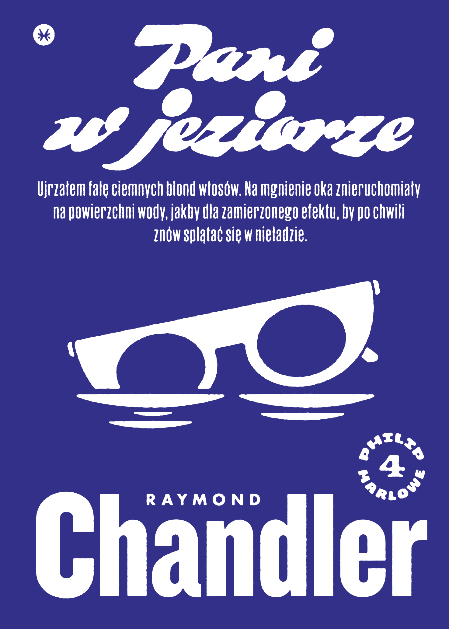 Tytuł: Pani w jeziorze
Autor: Raymond Chandler
Wydawnictwo: Karakter
Formaty: EPUB, MOBI
