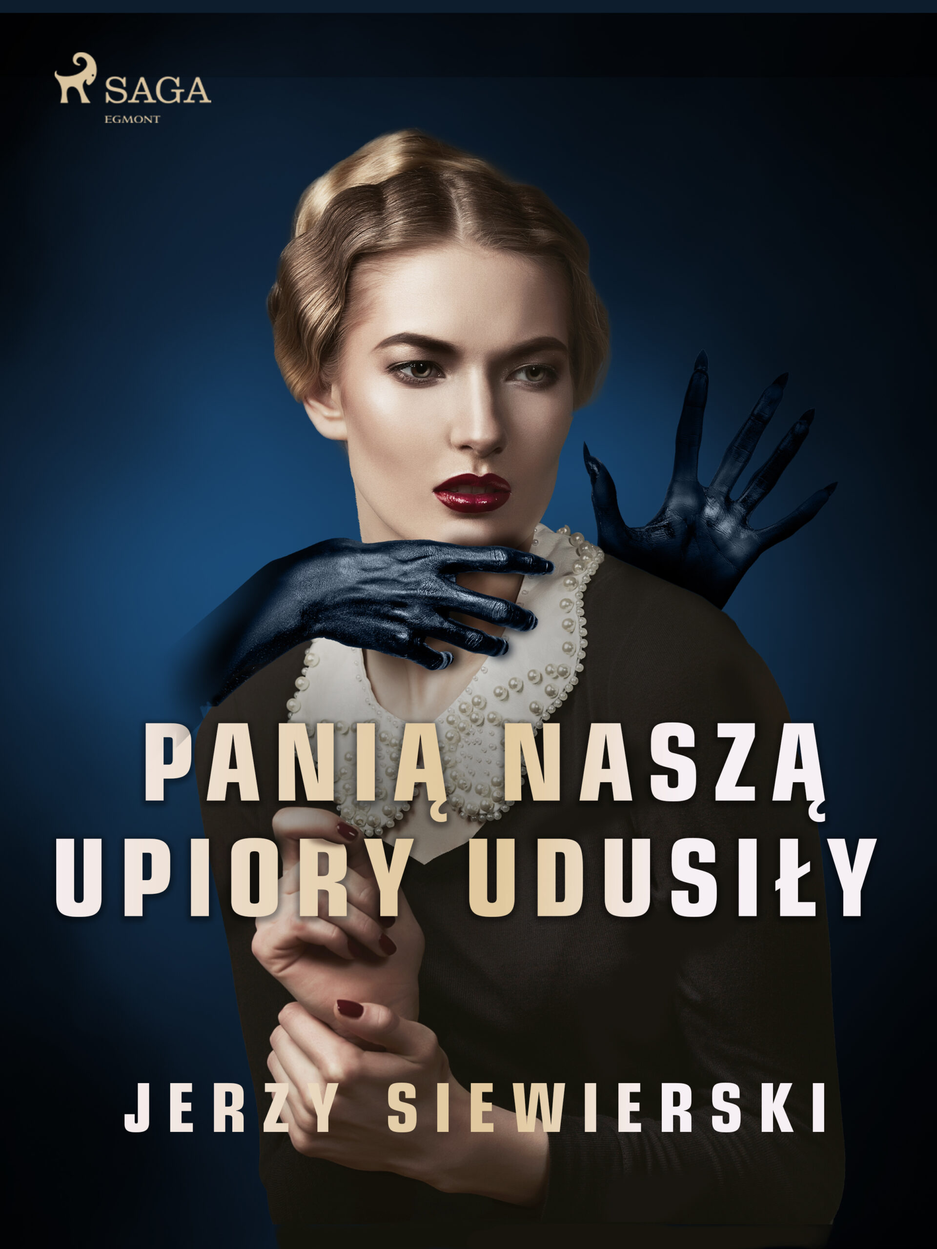 Panią naszą upiory udusiły — okładka e-booka