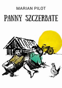 Tytuł: Panny szczerbate i inne opowiadania
Autor: Marian Pilot
Wydawnictwo: Estymator
Formaty: MOBI, EPUB, PDF