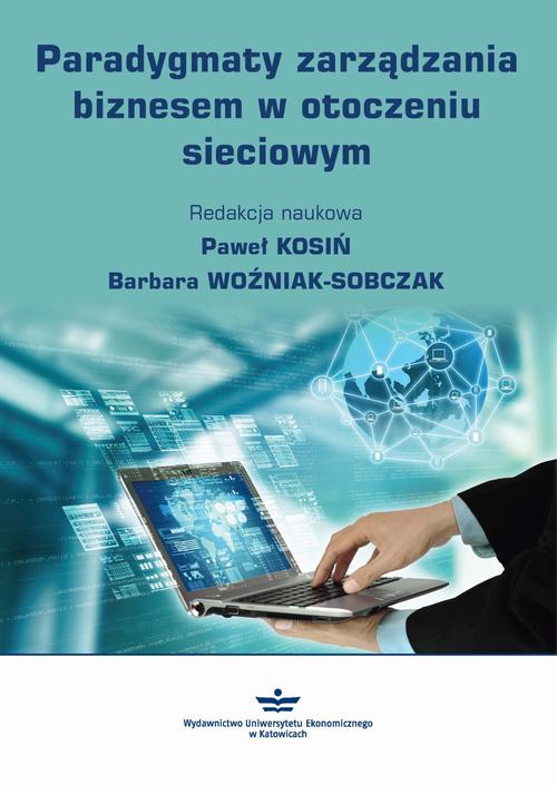 Tytuł: Paradygmaty zarządzania biznesem w otoczeniu sieciowym
Autor: 
Wydawnictwo: Wydawnictwo Uniwersytetu Ekonomicznego w Katowicach
Formaty: PDF