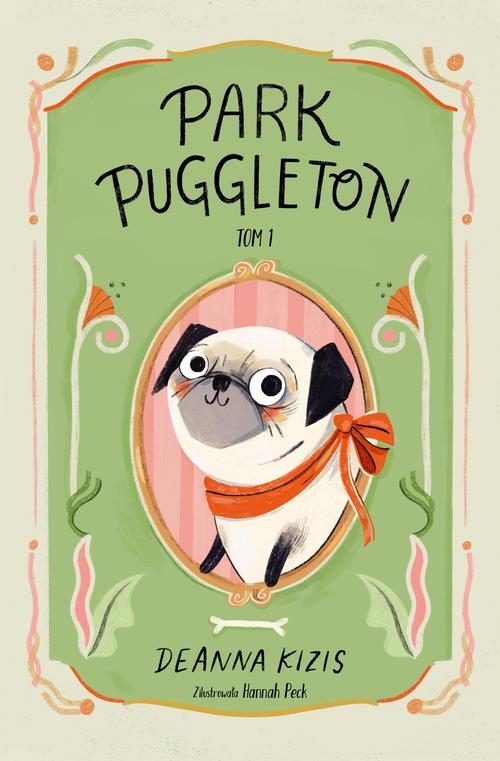 Tytuł: Park Puggleton. Tom 1
Autor: Deanna Kizis
Wydawnictwo: Tandem
Formaty: MOBI, EPUB, PDF