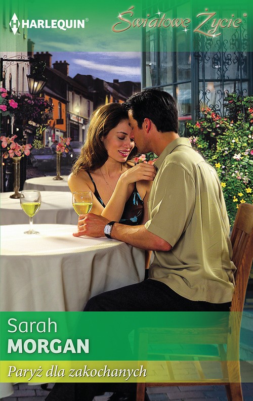 Tytuł: Paryż dla zakochanych
Autor: Sarah Morgan
Wydawnictwo: Harlequin
Formaty: MOBI, EPUB