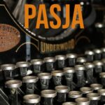Tytuł: Pasja
Autor: Marcin Radwański
Wydawnictwo: Wydawnictwo e-bookowo
Formaty: MOBI, PDF, EPUB