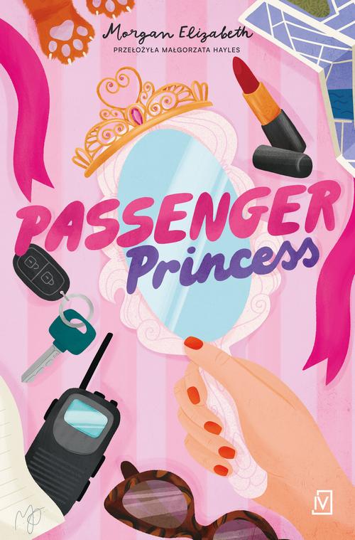 Tytuł: Passenger Princess
Autor: Morgan Elizabeth
Wydawnictwo: Czwarta Strona
Formaty: MOBI, EPUB