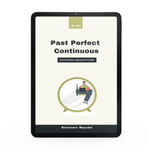 Past Perfect Continuous - ćwiczenia. Ebook