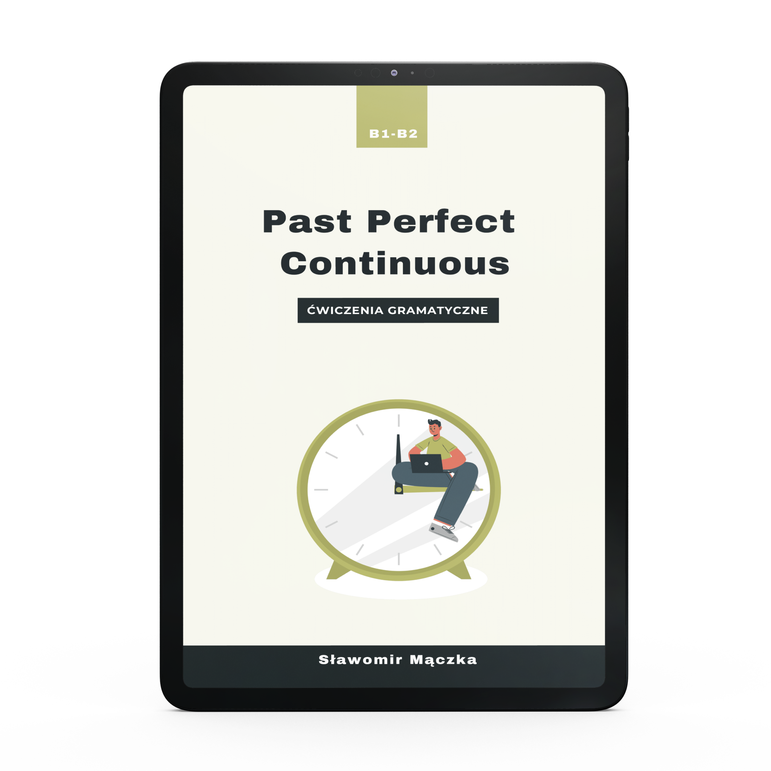 Past Perfect Continuous - ćwiczenia. Ebook