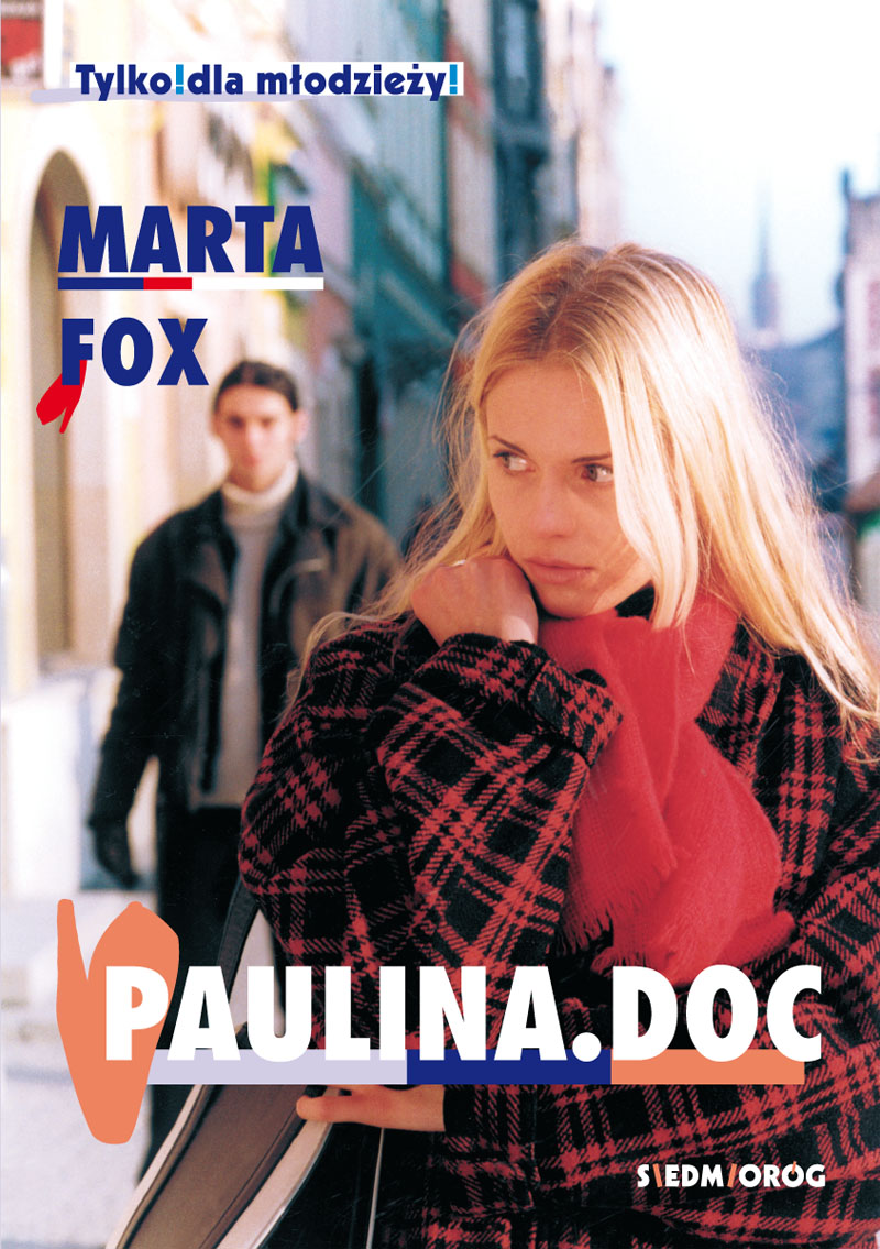 Tytuł: Paulina doc. Tylko dla młodzieży !
Autor: Marta Fox
Wydawnictwo: Siedmioróg
Formaty: EPUB, MOBI