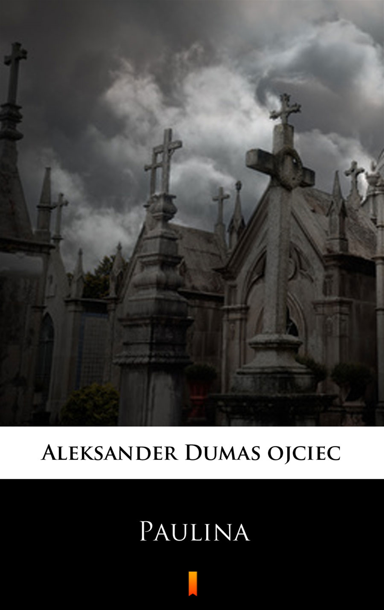 Tytuł: Paulina
Autor: Aleksander Dumas ojciec
Wydawnictwo: KtoCzyta.pl
Formaty: EPUB, MOBI