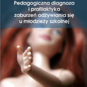 Pedagogiczna diagnoza i profilaktyka zaburzeń odżywiania się u młodzieży szkolnej — okładka e-booka