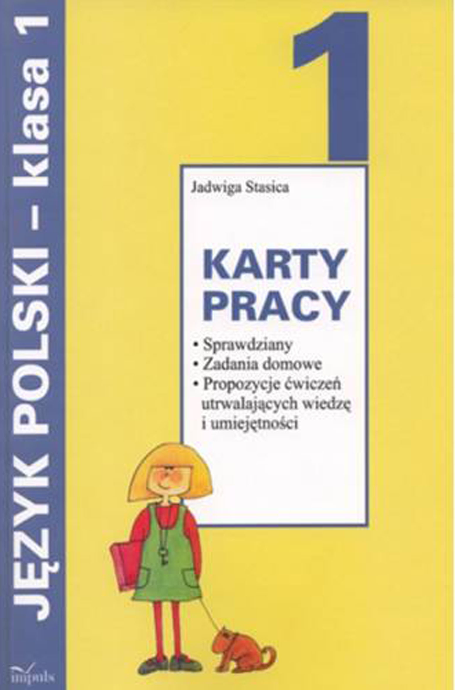 Tytuł: pedagogika. Karty pracy 1 Język polski
Autor: Jadwiga Stasica
Wydawnictwo: Impuls
Formaty: PDF
