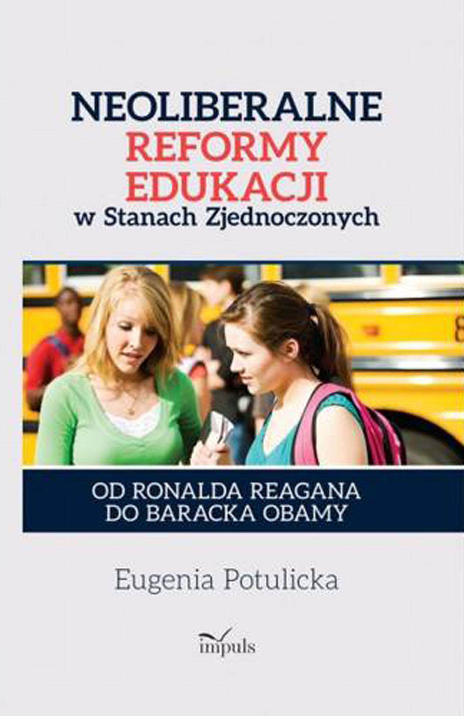 pedagogika. Neoliberalne uwikłania edukacji — okładka e-booka