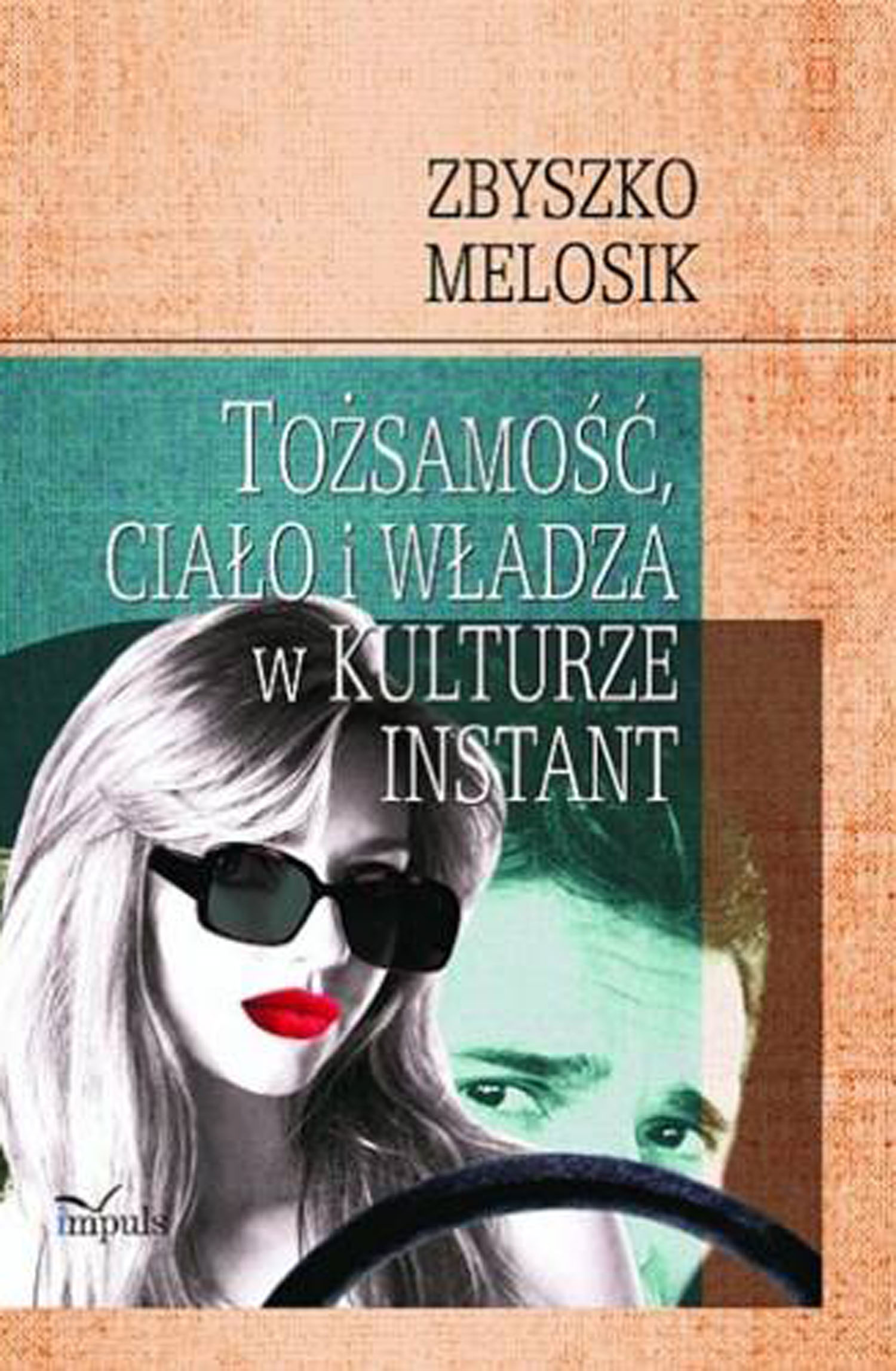 pedagogika. Tożsamość, ciało i władza w kulturze instant — okładka e-booka