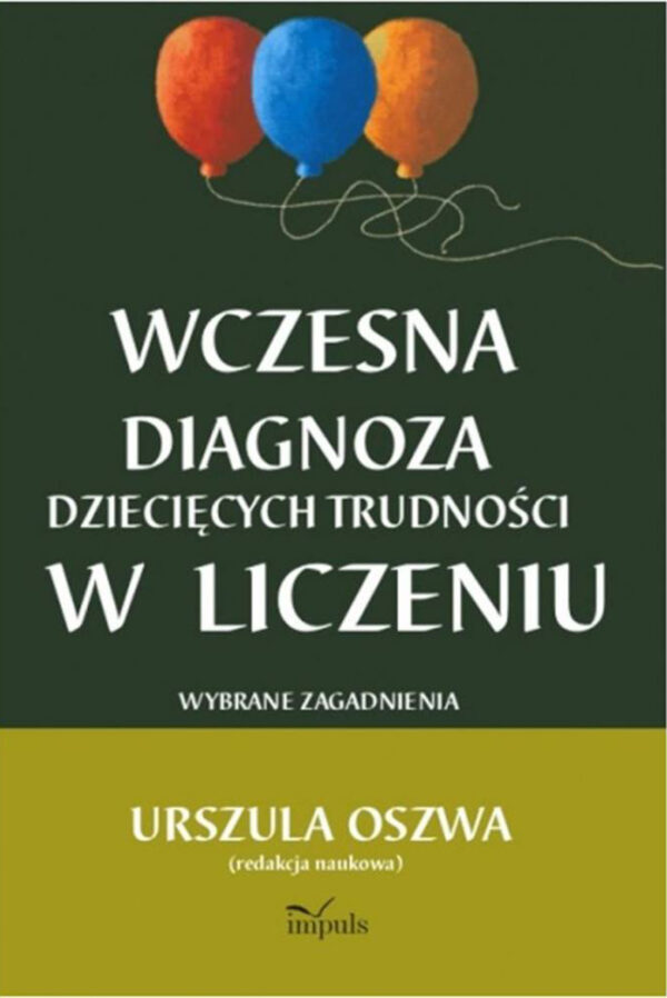 pedagogika. Wczesna diagnoza dziecięcych trudności w liczeniu. Wybrane zagadnienia — okładka e-booka