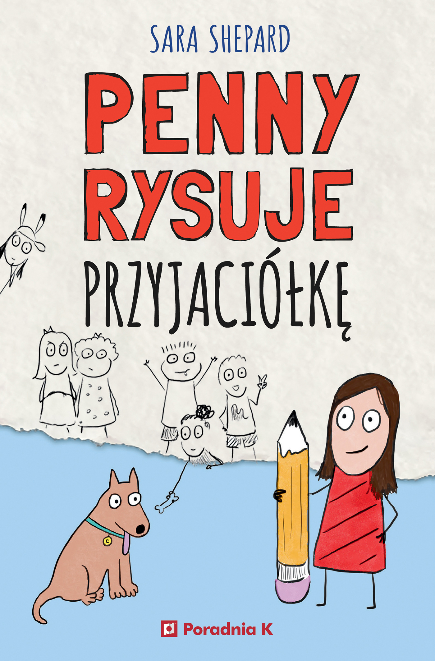 Tytuł: Penny rysuje przyjaciółkę
Autor: Sara Shepard
Wydawnictwo: Wydawnictwo Poradnia K
Formaty: EPUB, MOBI
