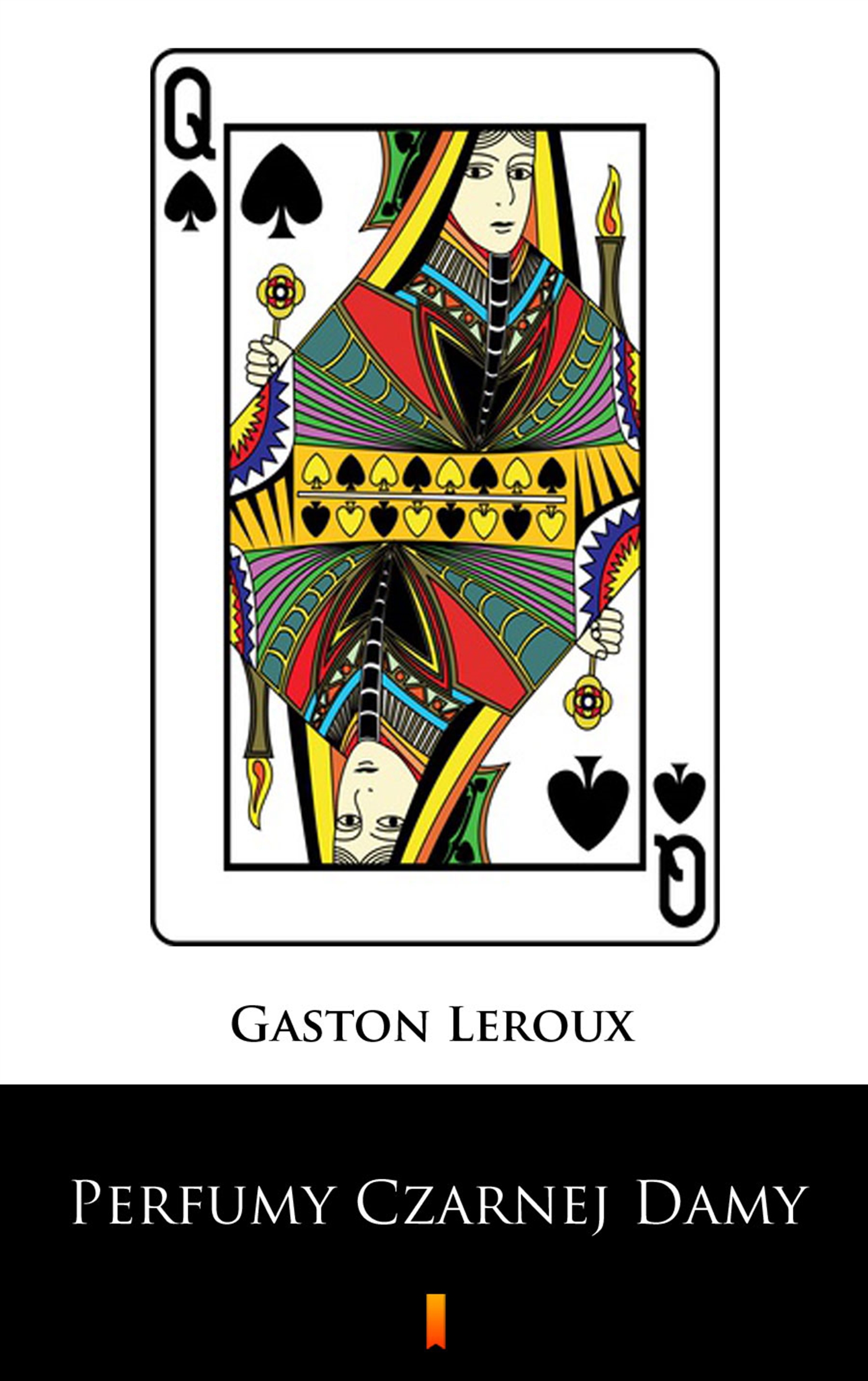 Tytuł: Perfumy Czarnej Damy
Autor: Gaston Leroux
Wydawnictwo: KtoCzyta.pl
Formaty: EPUB, MOBI