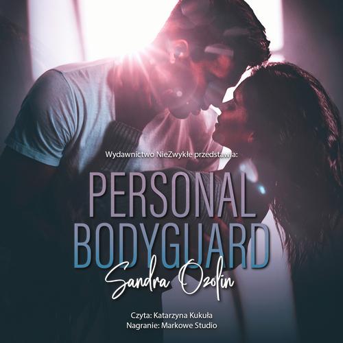 Tytuł: Personal Bodyguard
Autor: Sandra Ozolin
Wydawnictwo: NieZwykłe
Formaty: MP3
