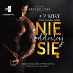 Tytuł: Pętla tajemnic. Tom 2. Nie oddalaj się
Autor: A.P. Mist
Wydawnictwo: Storybox
Formaty: MP3