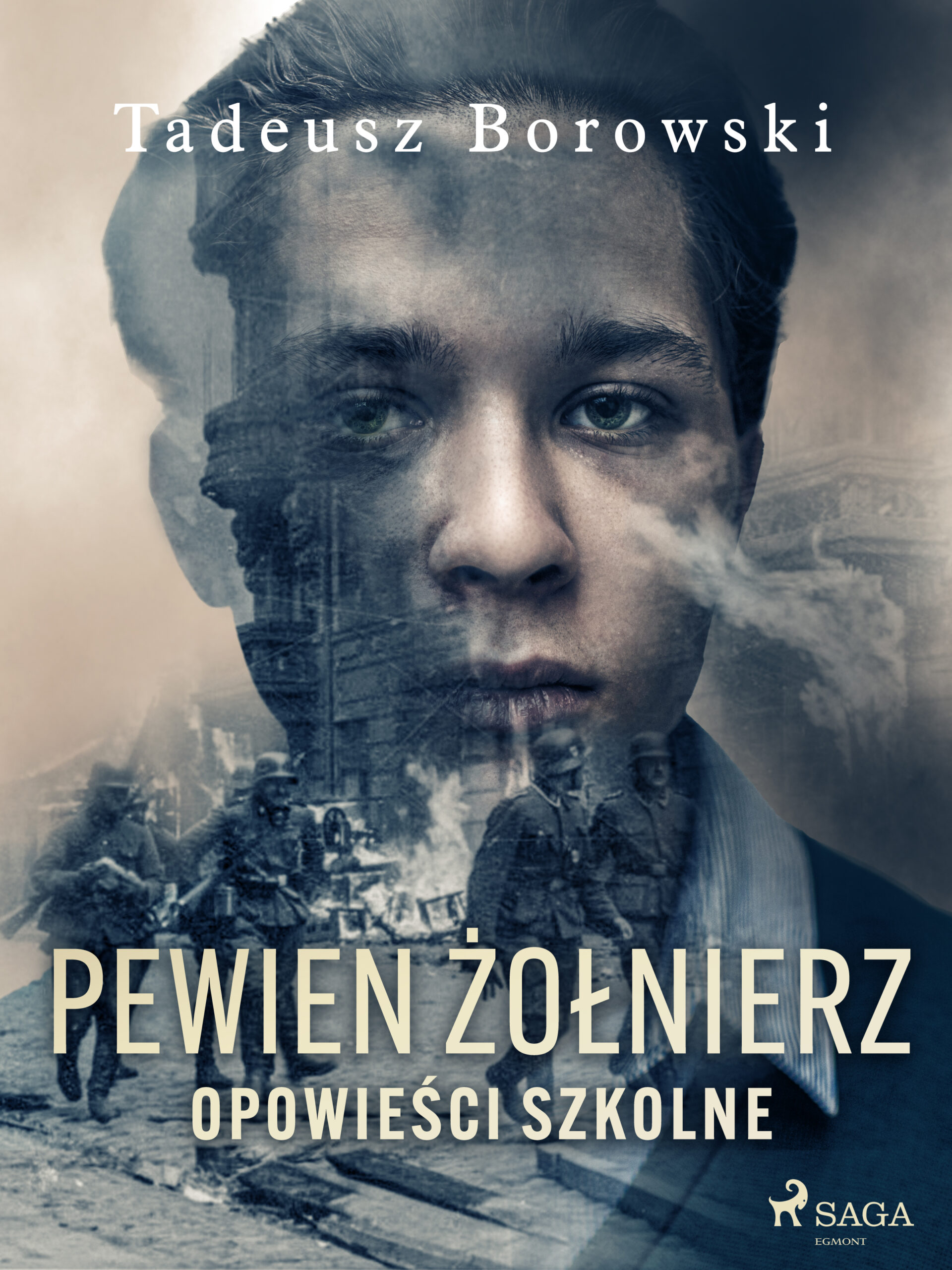 Tytuł: Pewien żołnierz. Opowieści szkolne
Autor: Tadeusz Borowski
Wydawnictwo: SAGA Egmont
Formaty: EPUB, MOBI