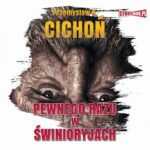 Tytuł: Pewnego razu w Świnioryjach
Autor: Przemysław R. Cichoń
Wydawnictwo: Storybox
Formaty: MP3