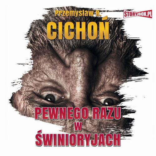 Tytuł: Pewnego razu w Świnioryjach
Autor: Przemysław R. Cichoń
Wydawnictwo: Storybox
Formaty: MP3