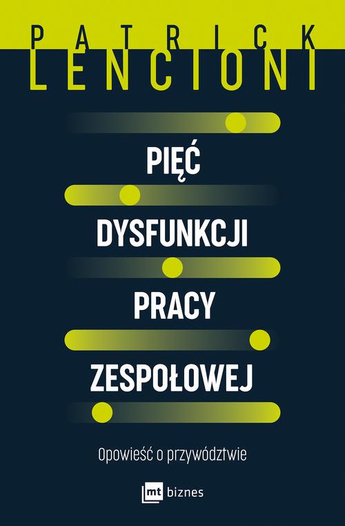 Pięć dysfunkcji pracy zespołowej — okładka e-booka