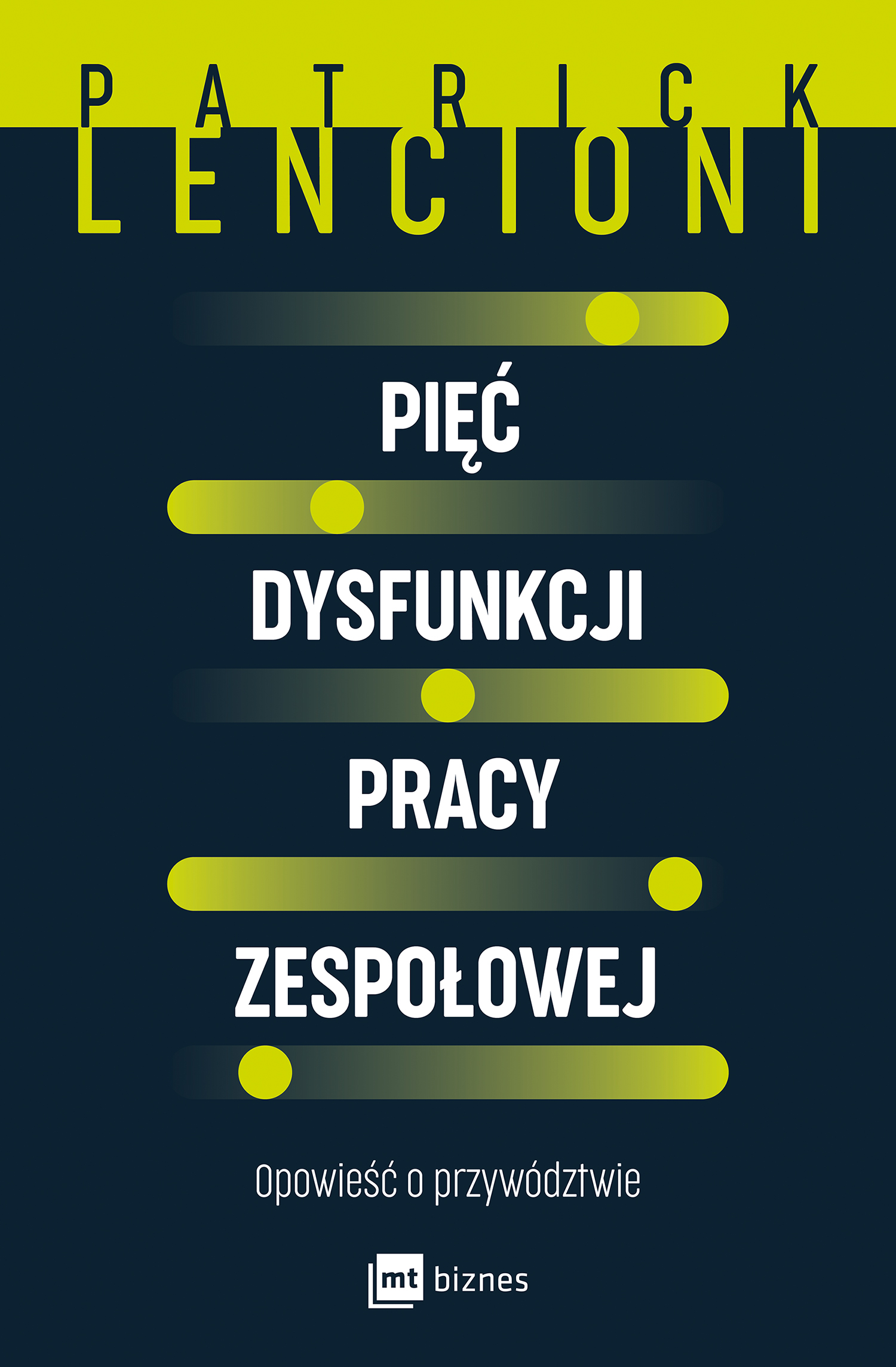 Tytuł: Pięć dysfunkcji pracy zespołowej. Opowieść o przywództwie
Autor: Patrick Lencioni
Wydawnictwo: MT Biznes
Formaty: EPUB, MOBI