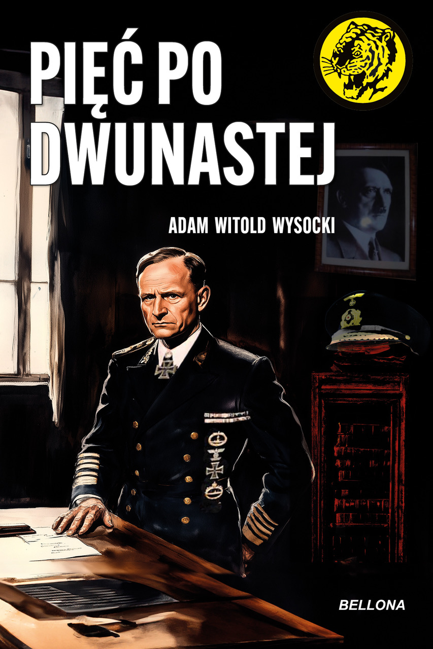 Tytuł: Pięć po dwunastej
Autor: Adam Witold Wysocki
Wydawnictwo: Bellona
Formaty: EPUB, MOBI