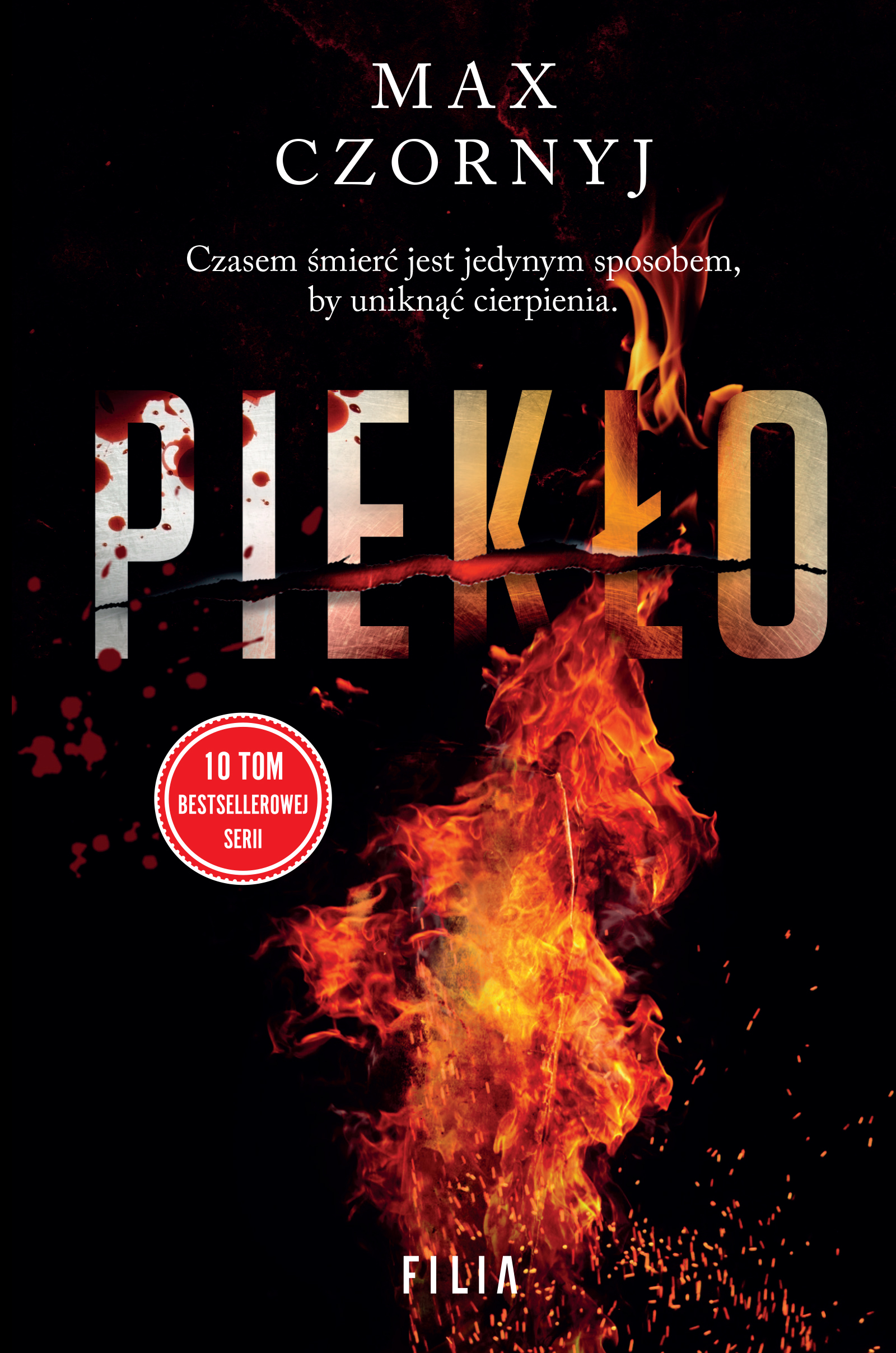 Tytuł: Piekło
Autor: Max Czornyj
Wydawnictwo: FILIA
Formaty: EPUB, MOBI