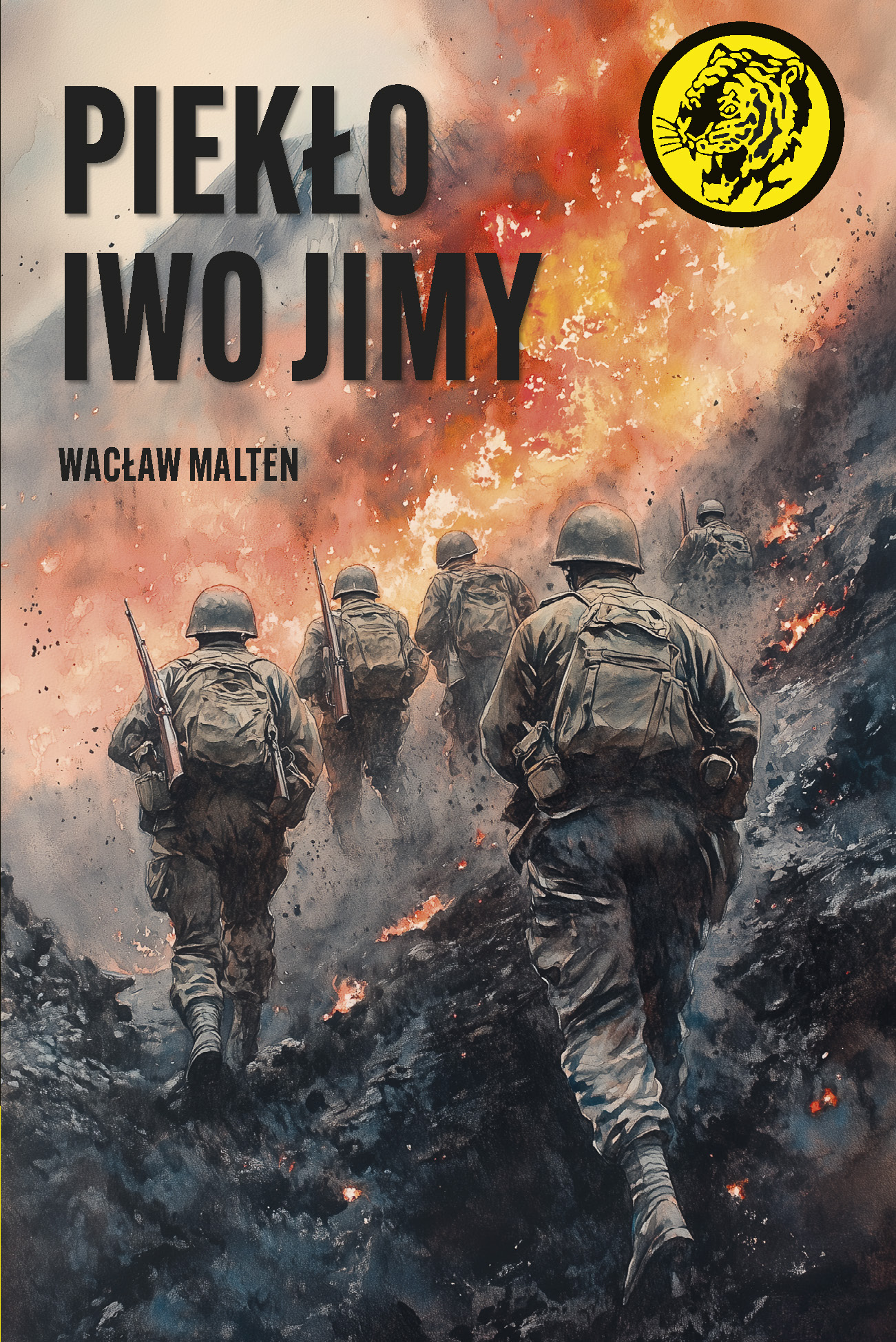 Tytuł: Piekło Iwo Jimy
Autor: Wacław Malten
Wydawnictwo: Bellona
Formaty: EPUB, MOBI