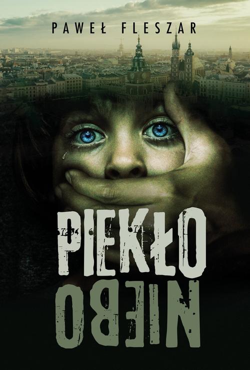 Tytuł: piekło-niebo
Autor: Paweł Fleszar
Wydawnictwo: HarperCollins Polska
Formaty: MOBI, EPUB
