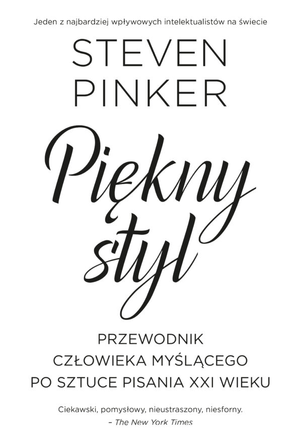 Piękny styl. Przewodnik człowieka myślącego po sztuce pisania XXI wieku — okładka e-booka