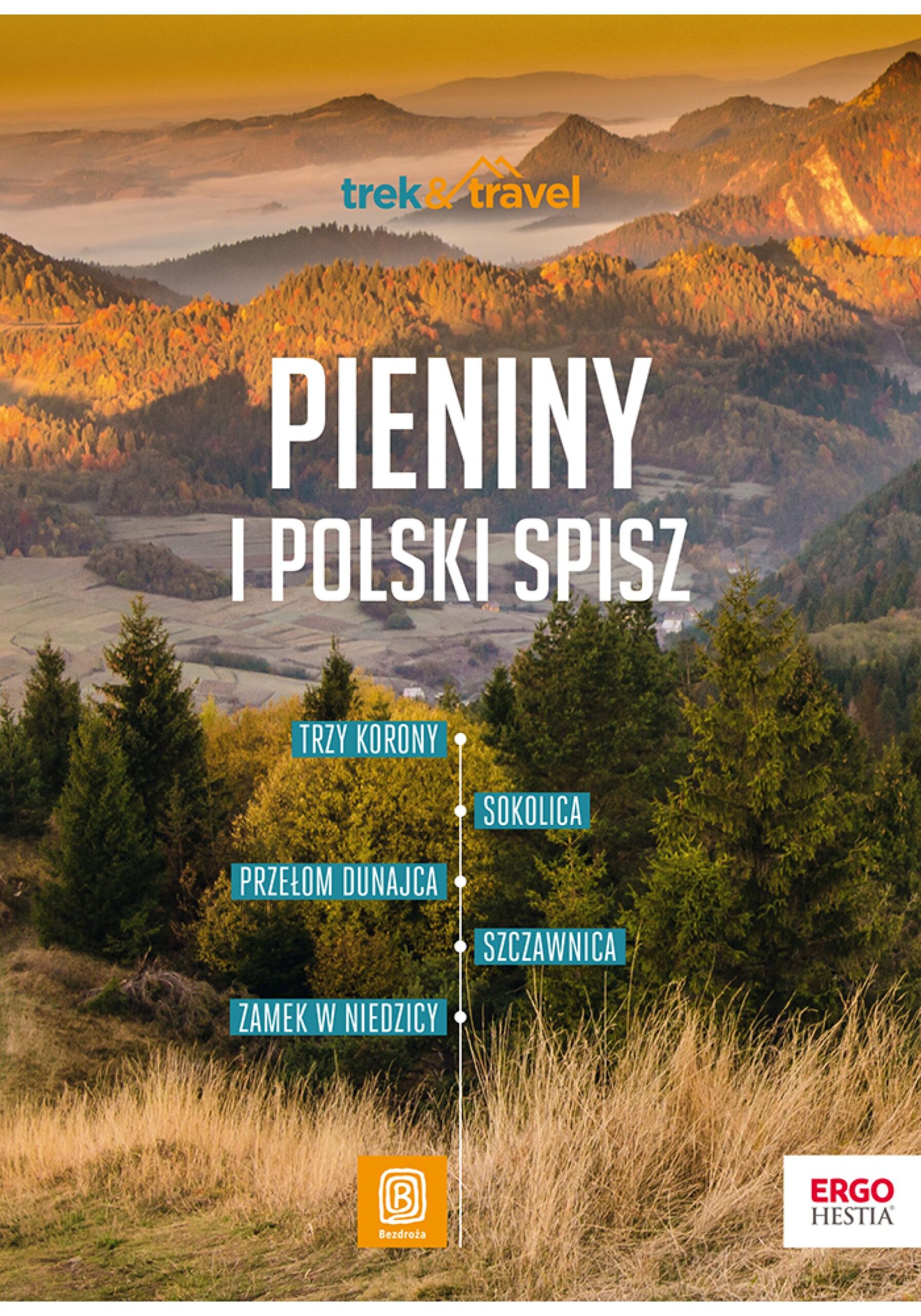 Tytuł: Pieniny i polski Spisz. Trek&Travel. Wydanie 1
Autor: Krzysztof Dopierała
Wydawnictwo: Bezdroża
Formaty: PDF