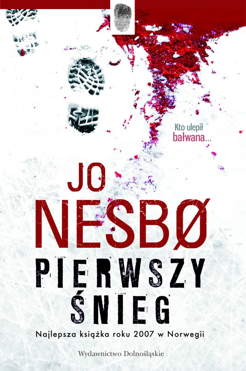 Tytuł: Pierwszy śnieg
Autor: Jo Nesbo
Wydawnictwo: Wydawnictwo Dolnośląskie
Formaty: EPUB, MOBI