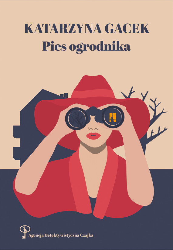 Pies ogrodnika. Agencja Detektywistyczna CZAJKA — okładka e-booka